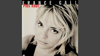 France Gall - Plus Haut (Remastered) [Audio HQ]