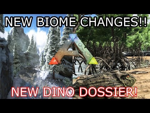 ARK: SURVIVAL EVOLVED - NEW BIOME CHANGES EXPLAINED! - NEW DINO DOSSIER!