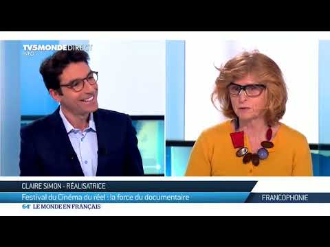 Claire Simon : Festival du Cinéma du réel, la force du documentaire