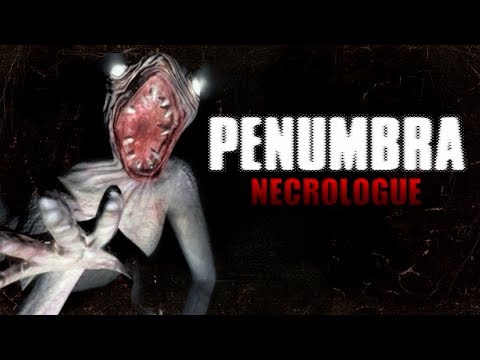 Penumbra Necrologue