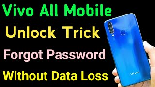 Vivo All Mobile Unlock Trick Forgot Password Without Data Loss