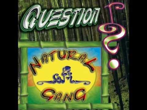 Natural Gang - Changer le monde