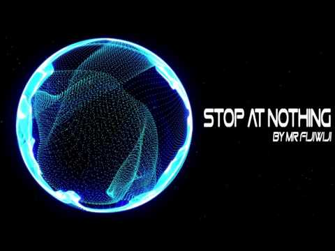 【House】Mr FijiWiji - Stop At Nothing