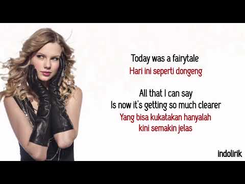 Taylor Swift - Today Was A Fairytale | Lirik Lagu Terjemahan