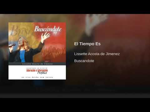 1. El Tiempo Es - Lissette Acosta