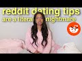REDDIT dating advice is absolutely useless