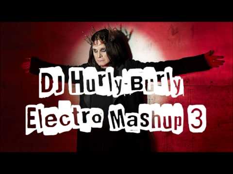 DJ Hurly-Burly - Ozzy Osbourne vs TJR vs Nom De Strip & Wiwek