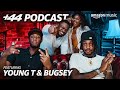 +44 Podcast with Sideman & Zeze Millz | Ep 29 YOUNG T & BUGSEY | Amazon Music