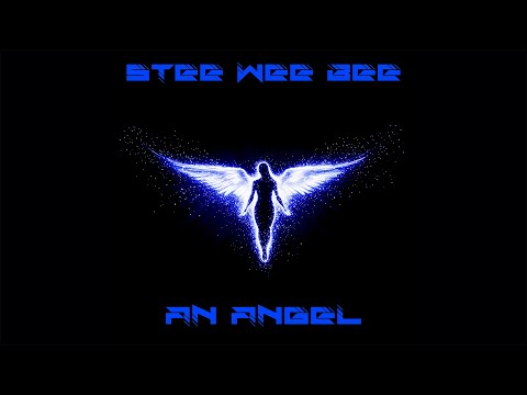 Stee Wee Bee - An Angel