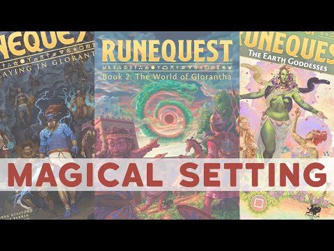 Foundational Setting: Glorantha