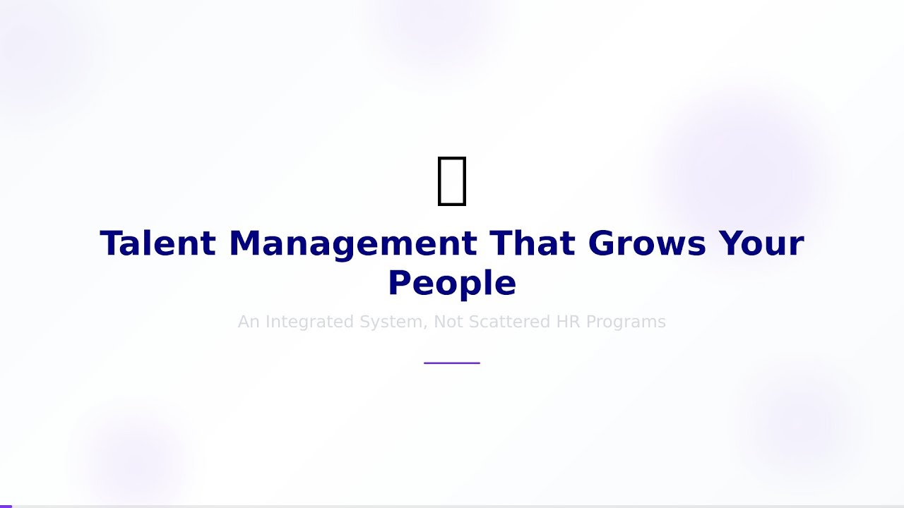 Talent Management That Grows Your People