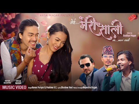 OE MERI SALI - KARAN PARIYAR & PRATIMA K.C FT | KRISHA MAGAR_RAYAN BASHYAL