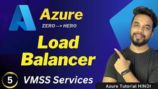 Azure Load Balancer & Virtual Machine Scale Sets (VMSS) | Azure Tutori