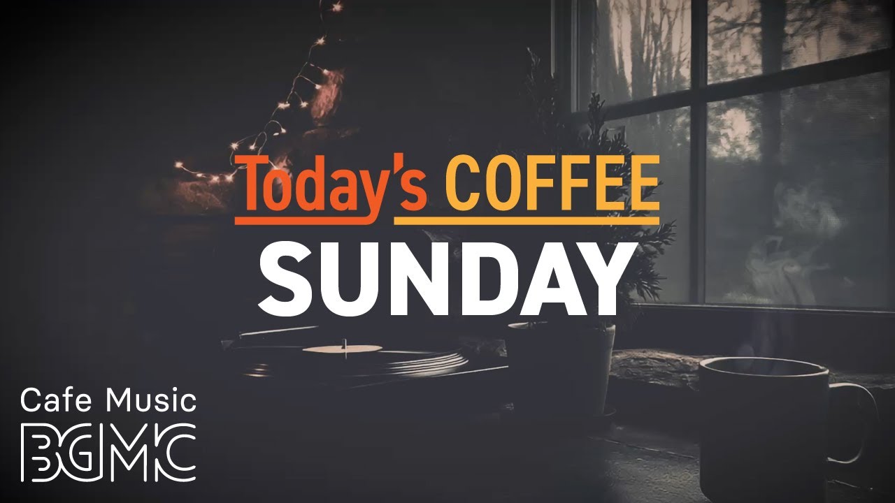 SUNDAY COFFEE: Cozy Year End Jazz ❄️ Classic Cafe Music for Peaceful Weekend