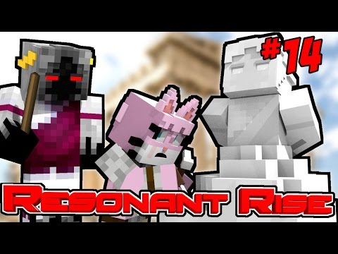 Resonant Rise 3: Portcullis  (Ep. 14)