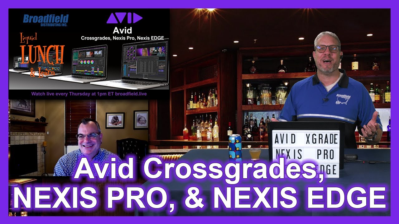 Avid Crossgrades, Nexis Pro, and Nexis EDGE