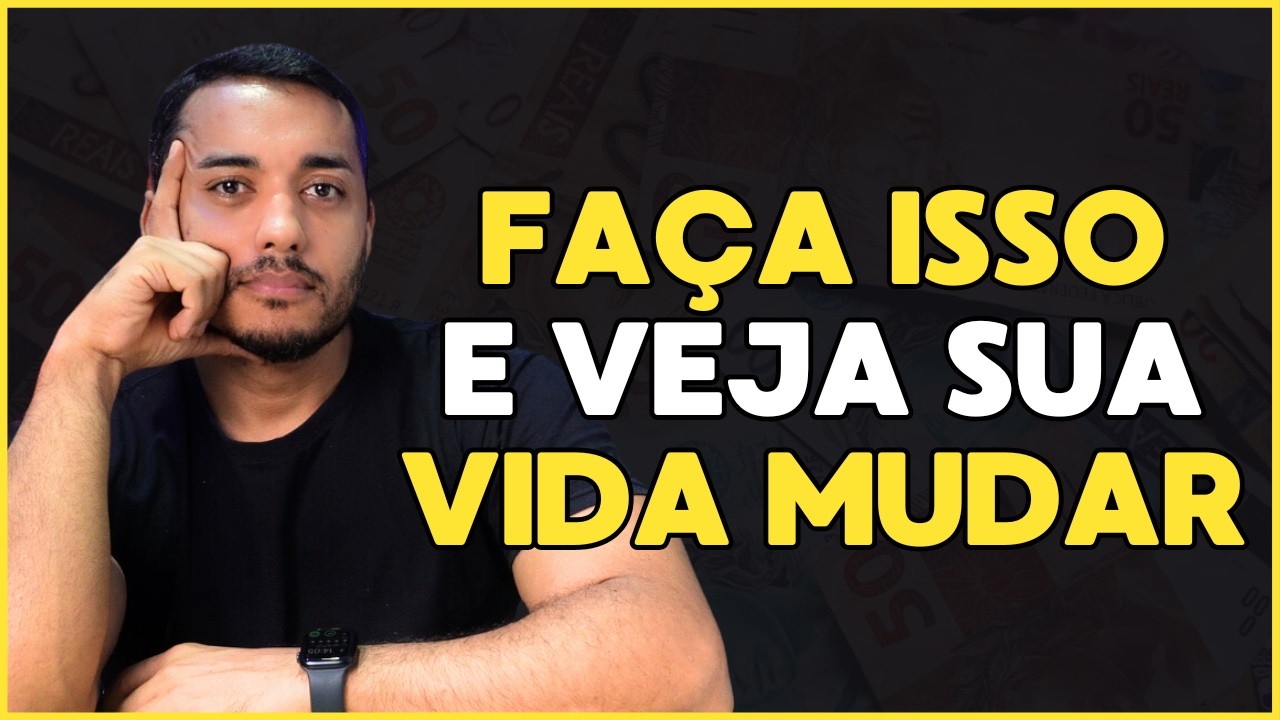 Esse vídeo vai MUDAR sua VIDA para MELHOR