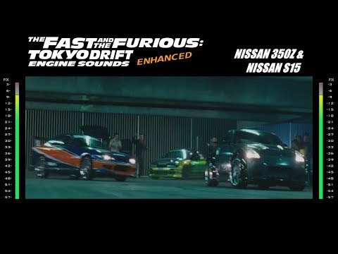 The Fast & The Furious Toyko Drift: Engine Sounds - 350z & S15