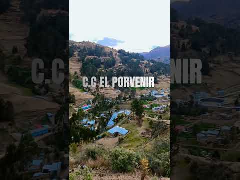 C.C El Porvenir - Llata- Huamalies- Huanuco.