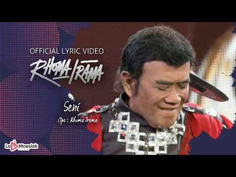 Rhoma Irama - Seni (Official Lyric Video)
