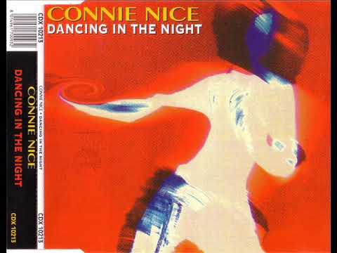 CONNIE NICE - Dancing in the night (extended)