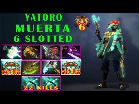 YATORO [Muerta] 6 Slotted Item With 22 KIlls - Dota 2 Pro Highlights