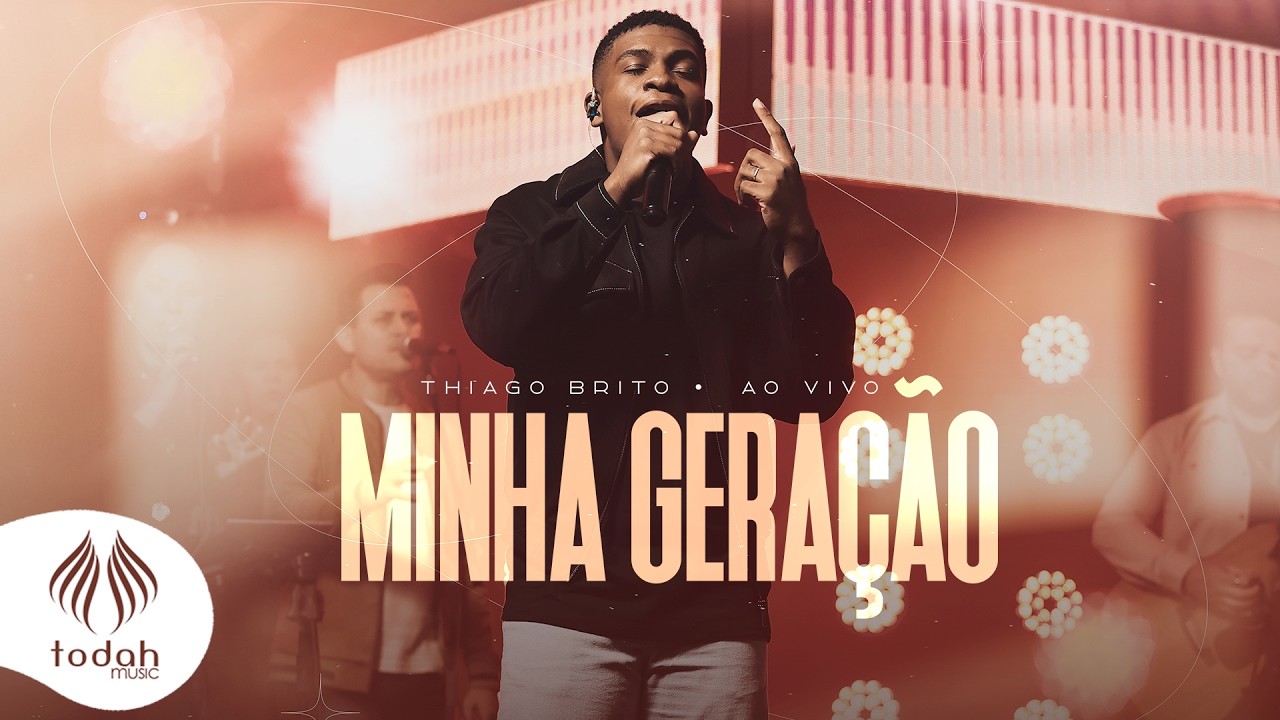 Thiago Brito | Minha Geração [Clipe Oficial]