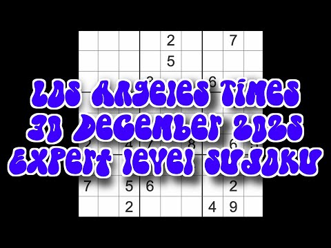 Sudoku solution – Los Angeles Times 30 December 2025 Expert level