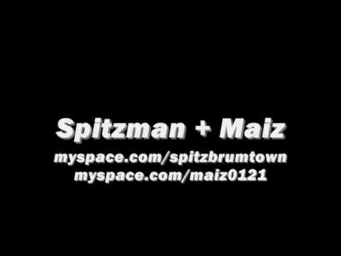 Mr Spitzman + Maiz