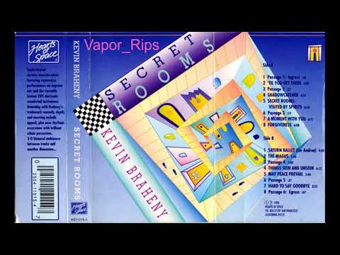 Secret Rooms - Kevin Braheny - Cassette Rip