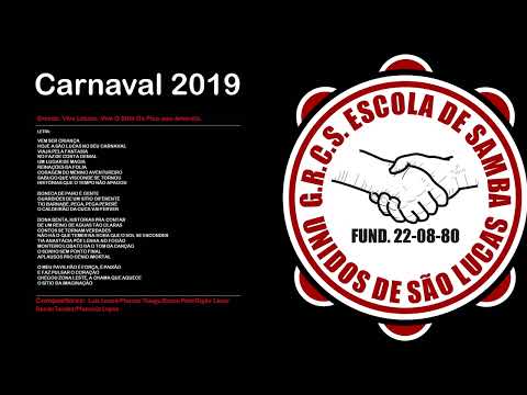 Samba Enredo Unidos de São Lucas 2019