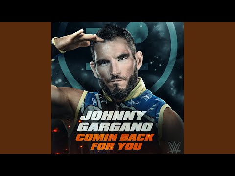 WWE: Comin Back For You (Johnny Gargano)