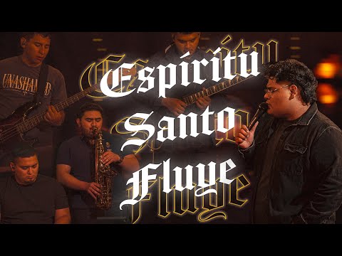 Espíritu Santo Fluye + Open the scroll Espontáneo (Español) Oliver Nava