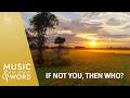 06/21/26 |  “If Not You, Then Who?”  | Music & the Spoken Word #5049 | The Tabernacle Choir