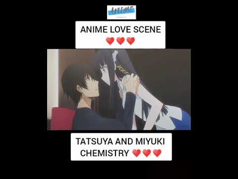 ANIME MOMENTS | LOVE | TATSUYA AND MIYUKI CHEMISTRY ♥️♥️ | TOP ANIMES | #shorts #anime