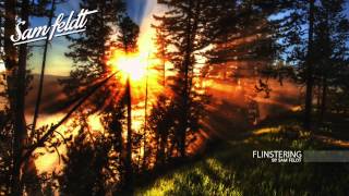 Download lagu 'Flinstering' ♫ | Deep DJ Mix by Sam Feldt mp3