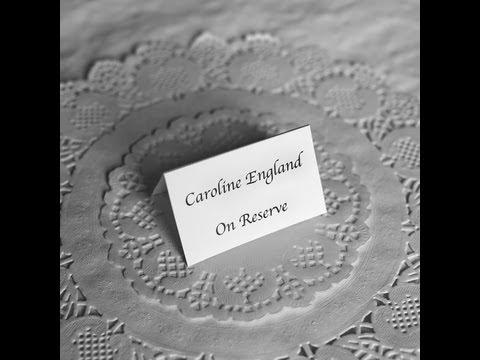 On Reserve Caroline England