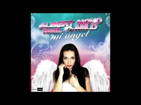 Albert Novo Feat. C-Milo - Mi Ángel (Edit Jose Cartagena)