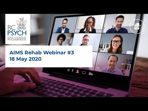 AIMS Rehab Webinar #3 - 18 May 2020