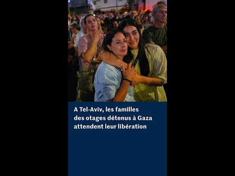 A Tel-Aviv, les familles d’otages israéliens attendent la libération de leurs proches