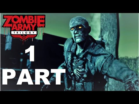 Zombie Army Trilogy Part 1 - Village of the Dead #1