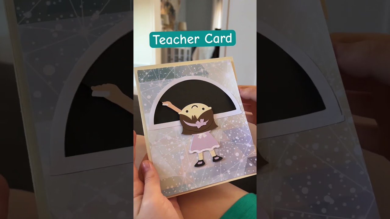 Last Day of School Teacher Card my daughter made. #cricut DS project Rotating teacher card #teacher