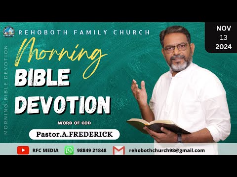 Morning Bible Devotion | 13 NOVEMBER 2024 | DAY 464 | Pastor.A.Frederick | RFC