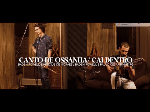 Canto de Ossanha / Cai dentro - Rafael Beck e Rafael Schimidt . Clipe Oficial
