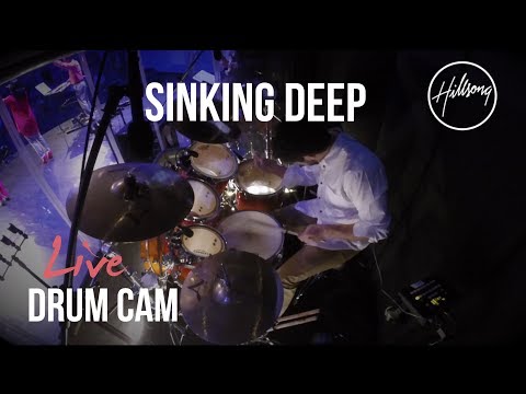 Sinking Deep - Hillsong Young & Free (Live) Drum Cam