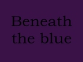 The 69 Eyes - Beneath The Blue + Lyrics