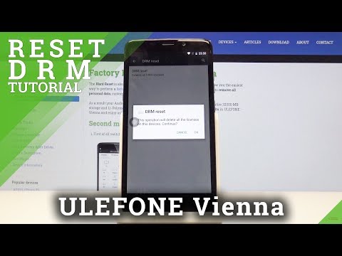 How to Reset DRM in ULEFONE Vienna – Erase Licenses