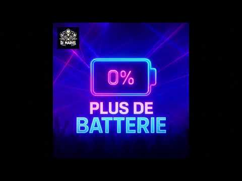 DJ Marvel - Plus de batterie