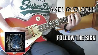 Follow The Sign | Axel Rudi Pell | Guitar Cover