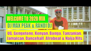 2023 Welcome To 2020 Mix - DJ Max Peak & Randi